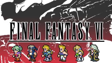 Final Fantasy VI - Foto: Reprodução / Square Enix